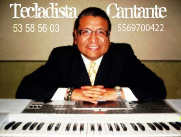 Tecladista cantante solista para fiestas y eventos